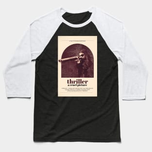 THRILLER MOVIE POSTER Baseball T-Shirt